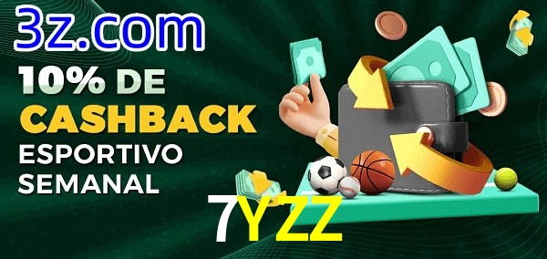 10% de bônus de cashback na 7YZZ